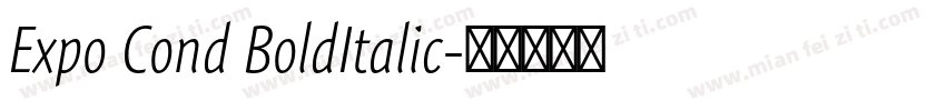 Expo Cond BoldItalic字体转换